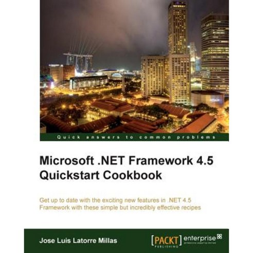 Microsoft .Net 4.5 QuickStart, Packt Publishing