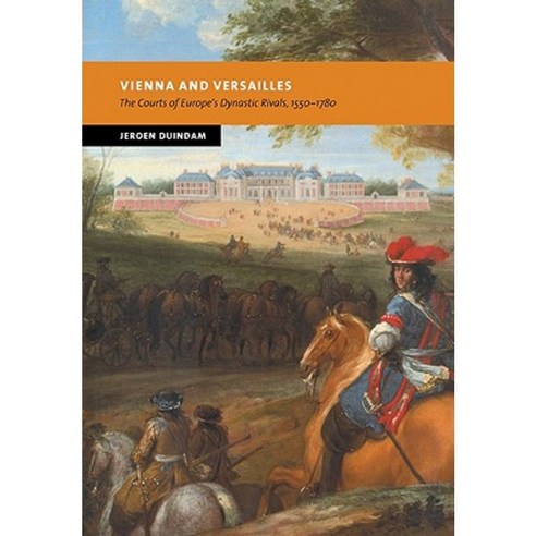 Vienna and Versailles, Cambridge University Press
