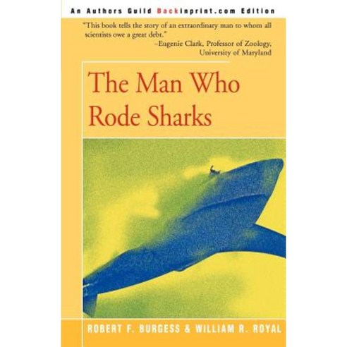 The Man Who Rode Sharks Paperback, Backinprint.com