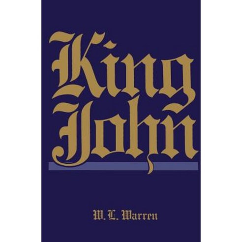 King John Revised Edition Paperback, University of California Press