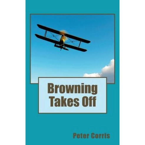 Browning Takes Off Paperback, Penguin Books Australia