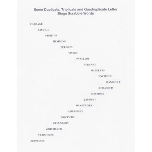 Some Duplicate Triplicate and Quadruplicate Letter Bingo Scrabble Words ...
