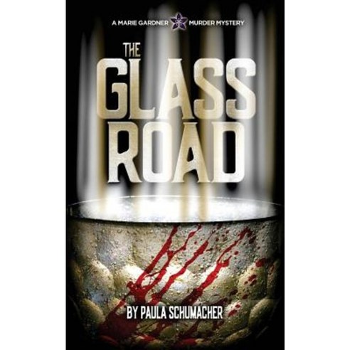 The Glass Road: A Marie Gardner Mystery Paperback, Upmesa