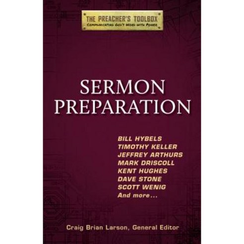 Sermon Preparation Paperback, Hendrickson Publishers