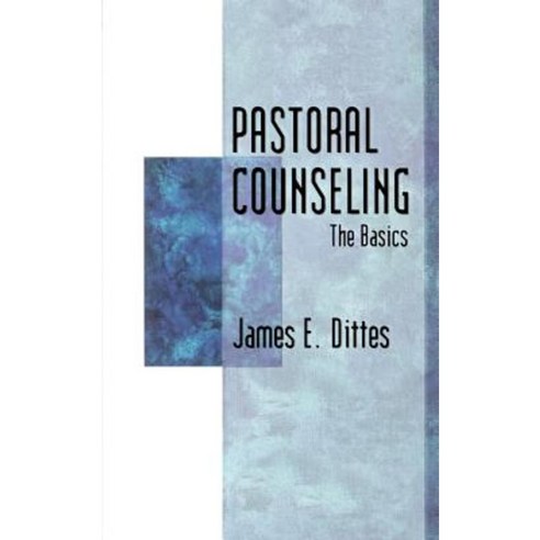Pastoral Counseling: The Basics Paperback, Westminster John Knox Press