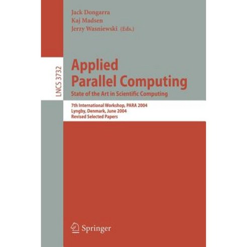 Applied Parallel Computing: State of the Art in Scientific Computing ...