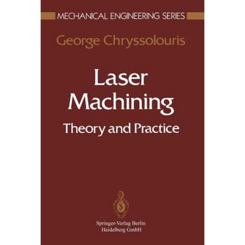 Laser Machining: Theory and Practice Paperback, Springer