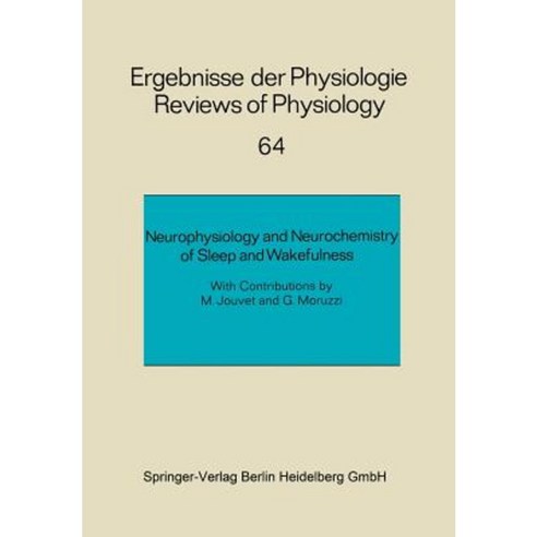 Neurophysiology and Neurochemistry of Sleep and Wakefulness Paperback, Springer
