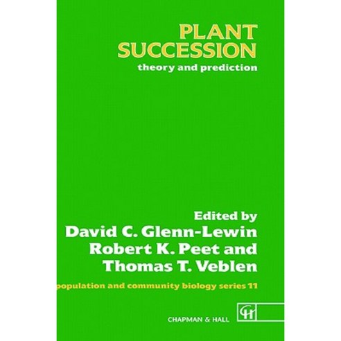 Plant Succession: Theory and Prediction Hardcover, Springer