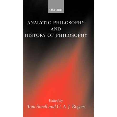 Analytic Philosophy and History of Philosophy Hardcover, OUP Oxford