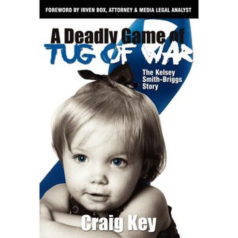 Deadly Game of Tug of War Paperback, Morgan James Publishing
