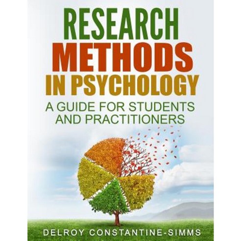 Research Methods in Psychology: A Guide for Students and Practitioners Paperback, Think Doctor Publications