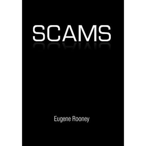 Scams Paperback, Xlibris Corporation