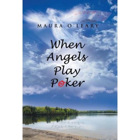 When Angels Play Poker Hardcover, Inspiring Voices