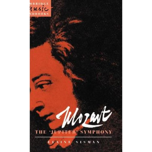 Mozart:The `Jupiter` Symphony, Cambridge University Press