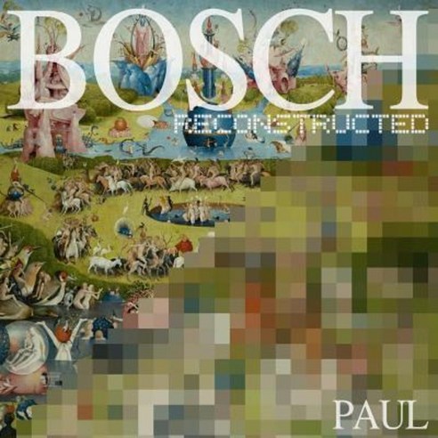 Bosch Reconstructed Paperback, Anidian
