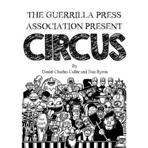 Gpa Present Circus Paperback, Lulu.com