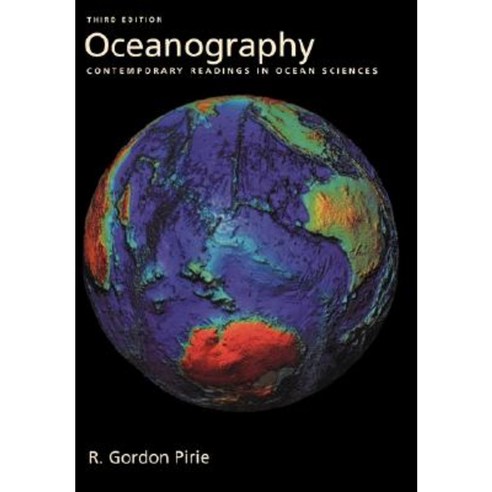 Oceanography: Contemporary Readings in Ocean Sciences 3rd Edition Paperback, Oxford University Press, USA