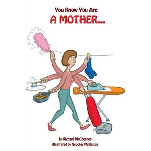 You Know You Are a Mother Paperback, Strictly Business Ltd