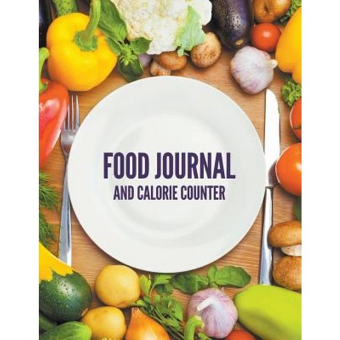 Food Journal and Calorie Counter Paperback, Speedy Publishing Books