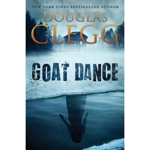 Goat Dance: A Novel of Supernatural Horror Paperback, Alkemara Press