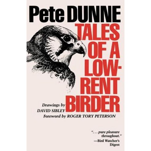 Tales of a Low-Rent Birder Paperback, University of Texas Press