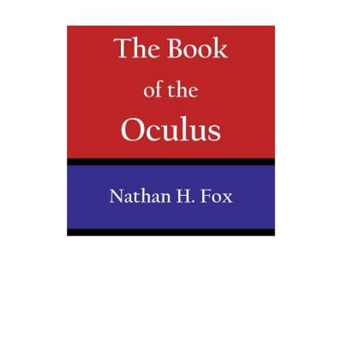 The Book of the Oculus Hardcover, iUniverse - 최저가 알림ㆍ특가 할인ㆍ가격비교 - 역대가