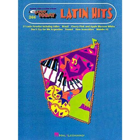 Latin Hits: E-Z Play Today Volume 266 Paperback, Hal Leonard Publishing Corporation