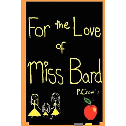 For the Love of Miss Bard Paperback, Peddlers Group