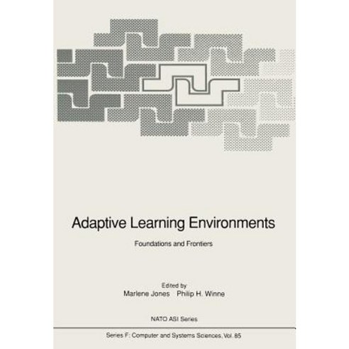 Adaptive Learning Environments: Foundations and Frontiers Paperback, Springer