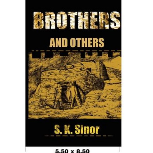 Brothers: And Others Paperback, Writers Club Press