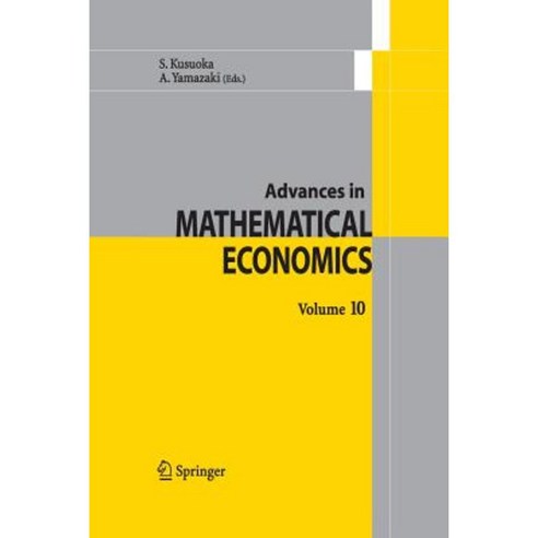 Advances in Mathematical Economics Volume 10 Paperback, Springer