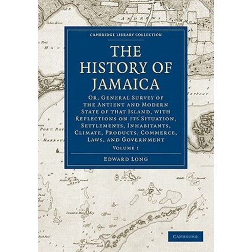 The History of Jamaica - Volume 1, Cambridge University Press