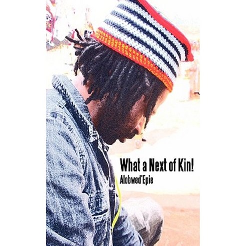 What a Next of Kin Paperback, Langaa RPCID