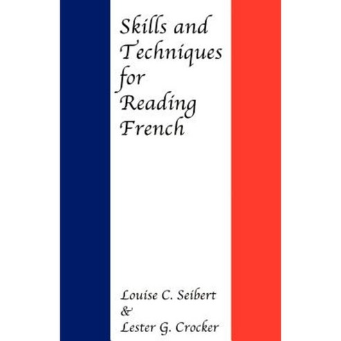 Skills and Techniques for Reading French Paperback, Johns Hopkins University Press