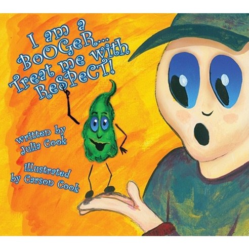 I Am a Booger... Treat Me with Respect! Paperback, National Center for Youth Issues