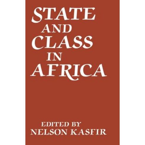 State and Class in Africa Hardcover, Routledge