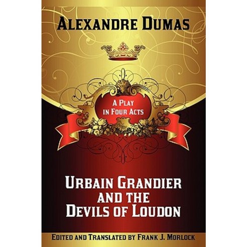 Urbain Grandier and the Devils of Loudon: A Play in Four Acts Paperback - 동유럽소설 | 쿠팡