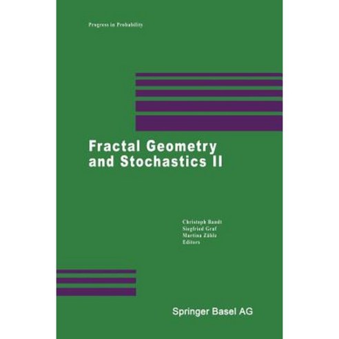 Fractal Geometry and Stochastics II Paperback, Birkhauser