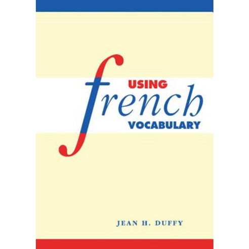 Using French Vocabulary, Cambridge University Press