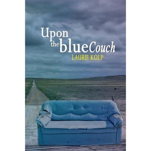 Upon the Blue Couch Paperback, Winter Goose Publishing