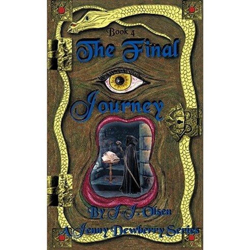 The Final Journey: A Jenny Dewberry Series Paperback, Authorhouse
