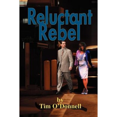Reluctant Rebel Paperback, Writers Club Press