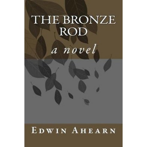The Bronze Rod Paperback, Janat Horn