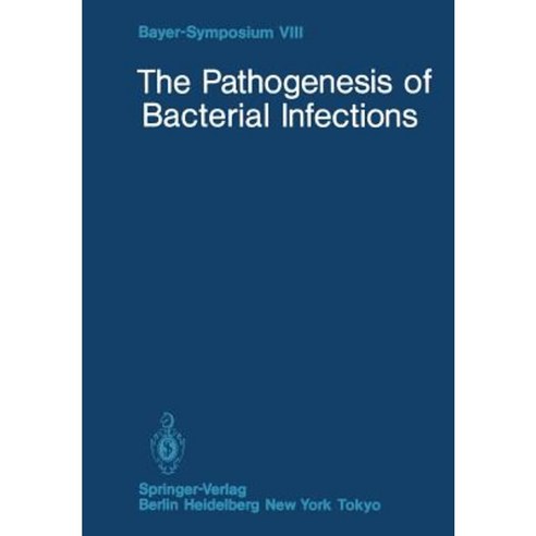 The Pathogenesis of Bacterial Infections Paperback, Springer