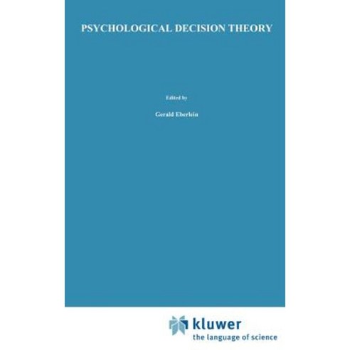Psychological Decision Theory Hardcover, Springer