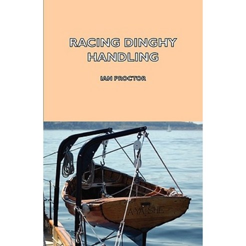 Racing Dinghy Handling Paperback, Read Country Book
