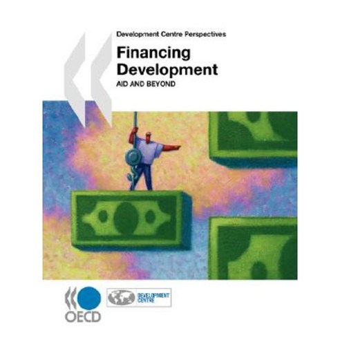Financing Development: Aid and Beyond Paperback, OECD
