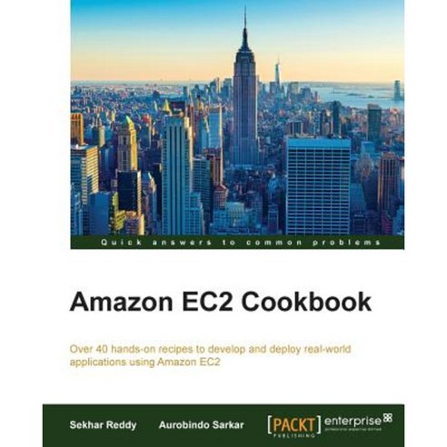 Amazon EC2 Cookbook, Packt Publishing