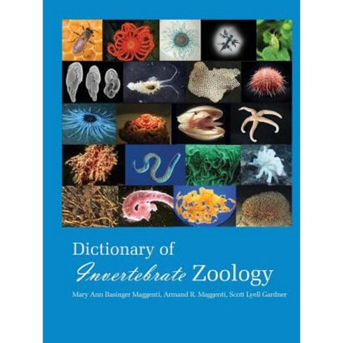 Dictionary of Invertebrate Zoology --Paperback Paperback, Zea E-Books